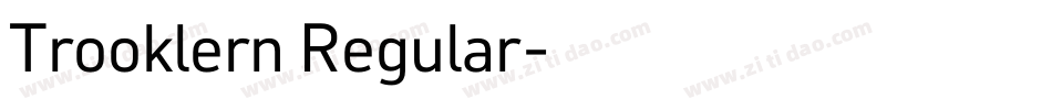 Trooklern Regular字体转换